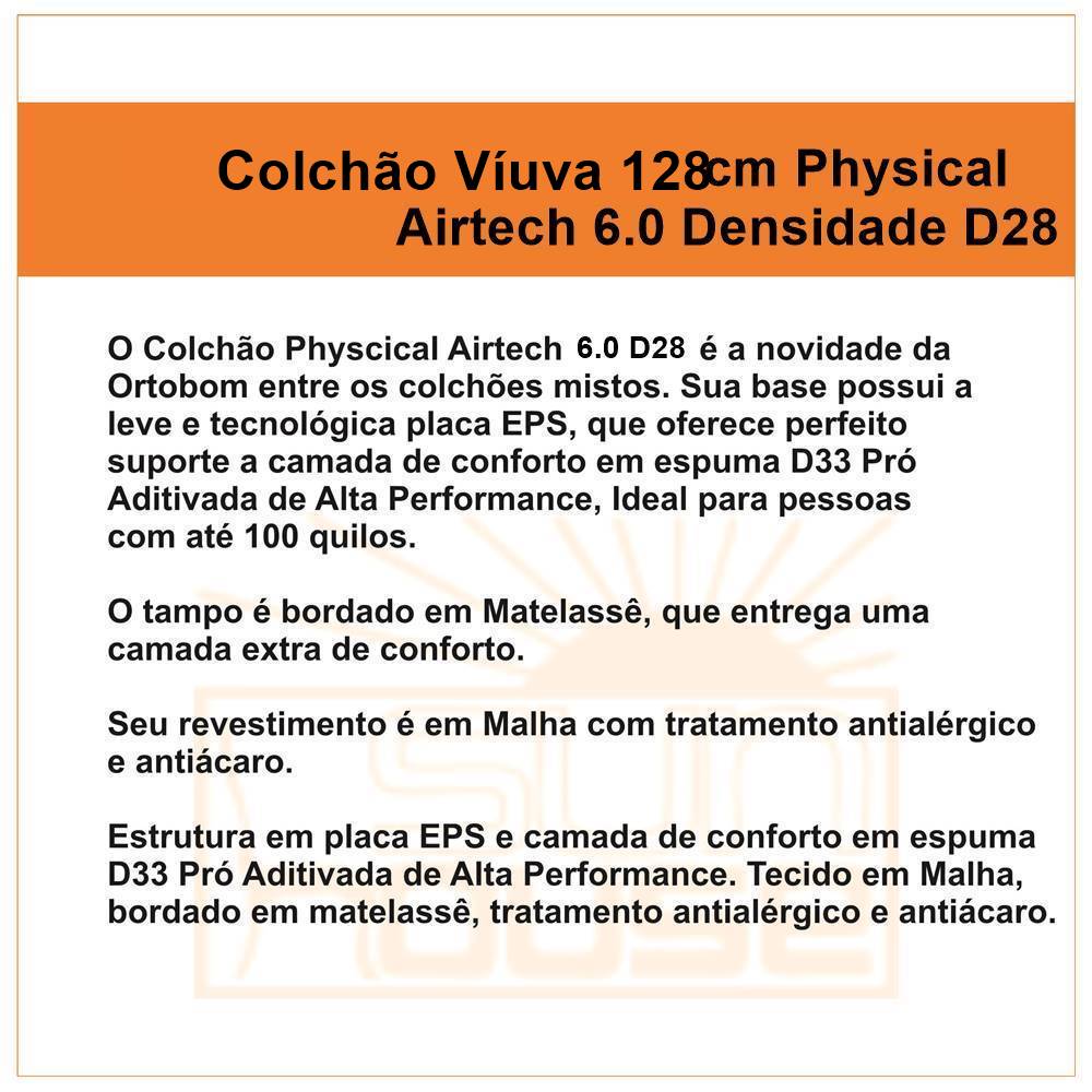 Colchao-Viuva-Physical-Airtech-Ortopillow-128-cm-6.0-Densidade-D28---66520