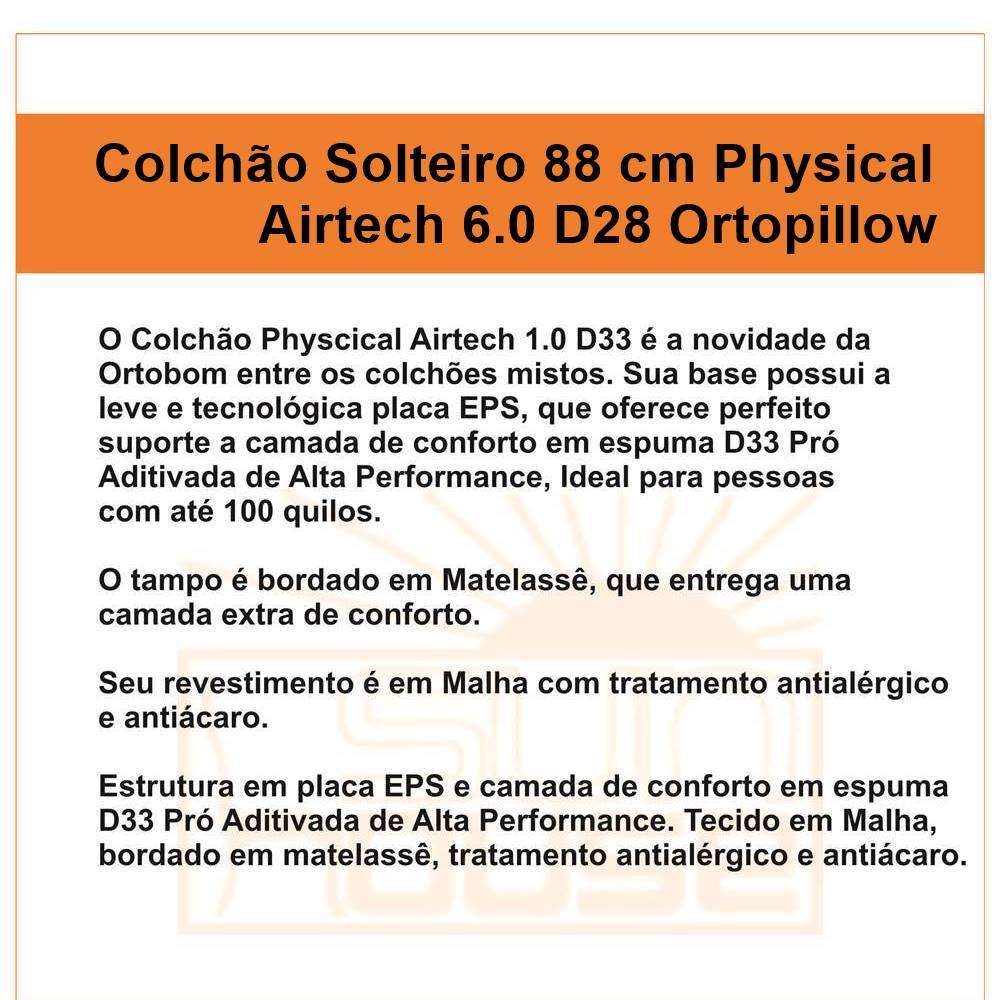 Colchao-Solteiro-Physical-Airtech-Ortopillow-88-cm-6.0-Densidade-D28