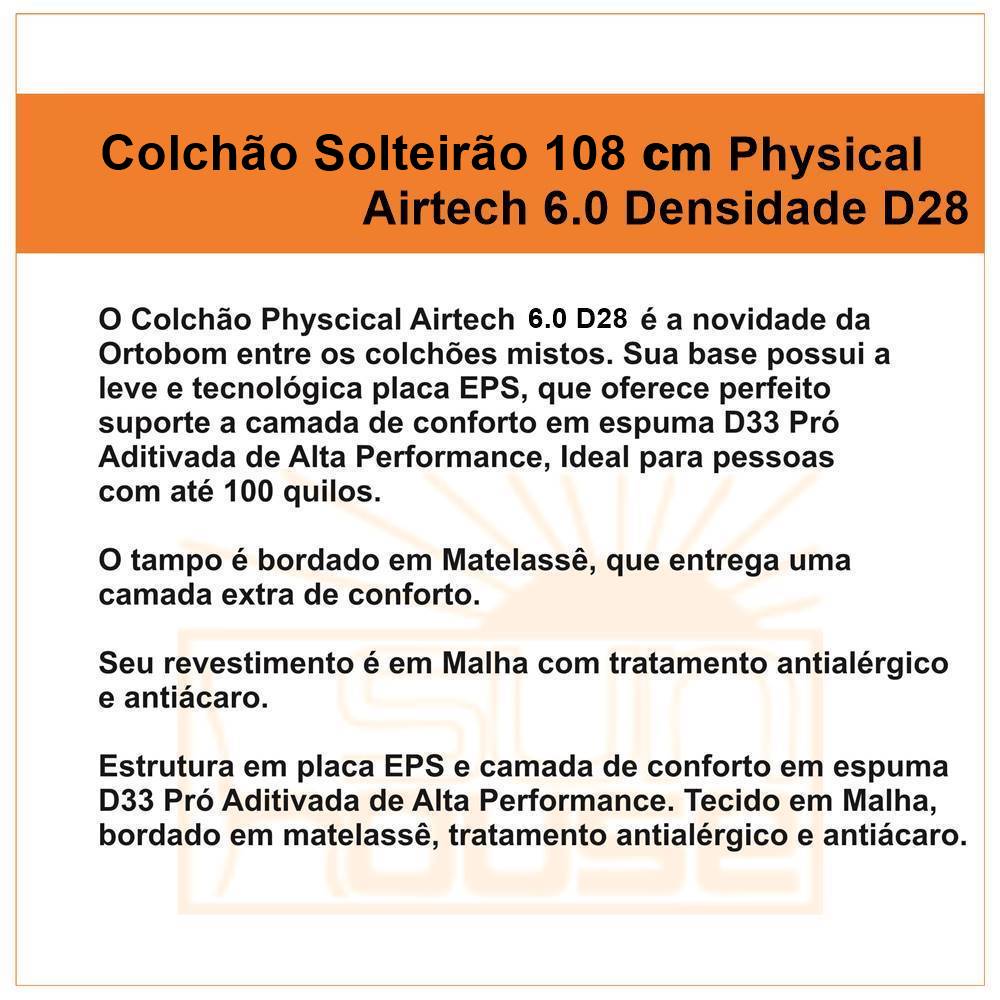 Colchão Solteirão Physical Airtech Ortopillow 108 cm 6.0 Densidade D28
